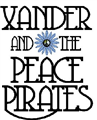Xander and the Peace pirates