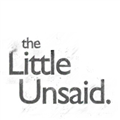 The Little Unsaid