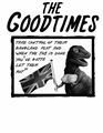 The Goodtimes