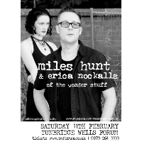 Miles Hunt & Erica Nockalls (THE WONDER STUFF)