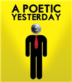 A Poetic Yesterday