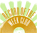 Record Of The Week Club
