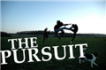 The Pursuit