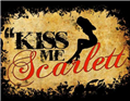 Kiss Me Scarlett