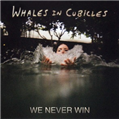 Whales In Cubicles