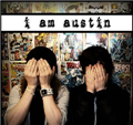 I AM AUSTIN