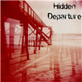 Hidden Departure