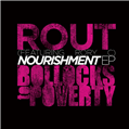 Rout - Nourishment EP