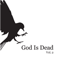 God Is Dead Vol.2 (Demos/Unreleased 2008-10)