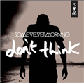 Don't Think (Single Version)