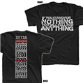 If You Stand For Nothing Black T-Shirt