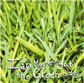 Got The Green Grass