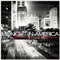 Midnight In America